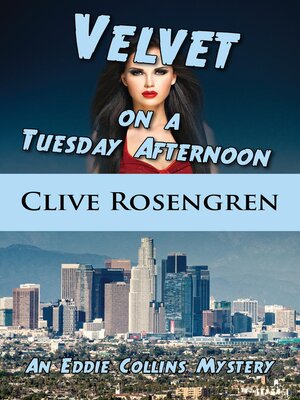 cover image of Velvet on a Tuesday Afternoon